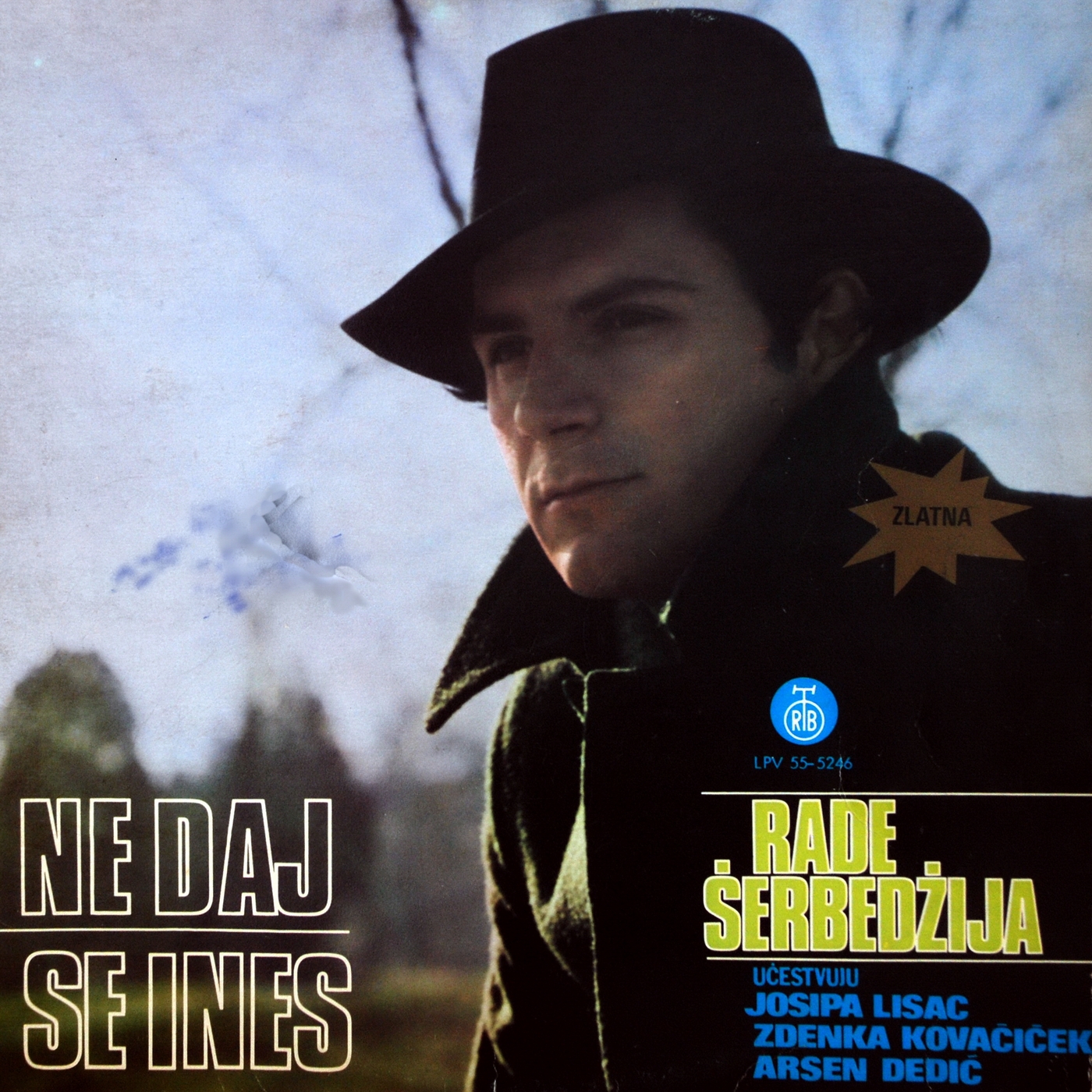 RADE SERBEDZIJA - NE DAJ SE INES 1974